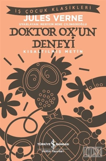 Doktor Ox’un Deneyi (Kısaltılmış Metin)